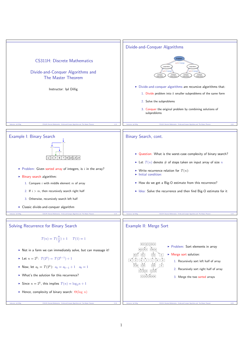 CS311H: Discrete Mathematics Divide-And-Conquer Algorithms and The