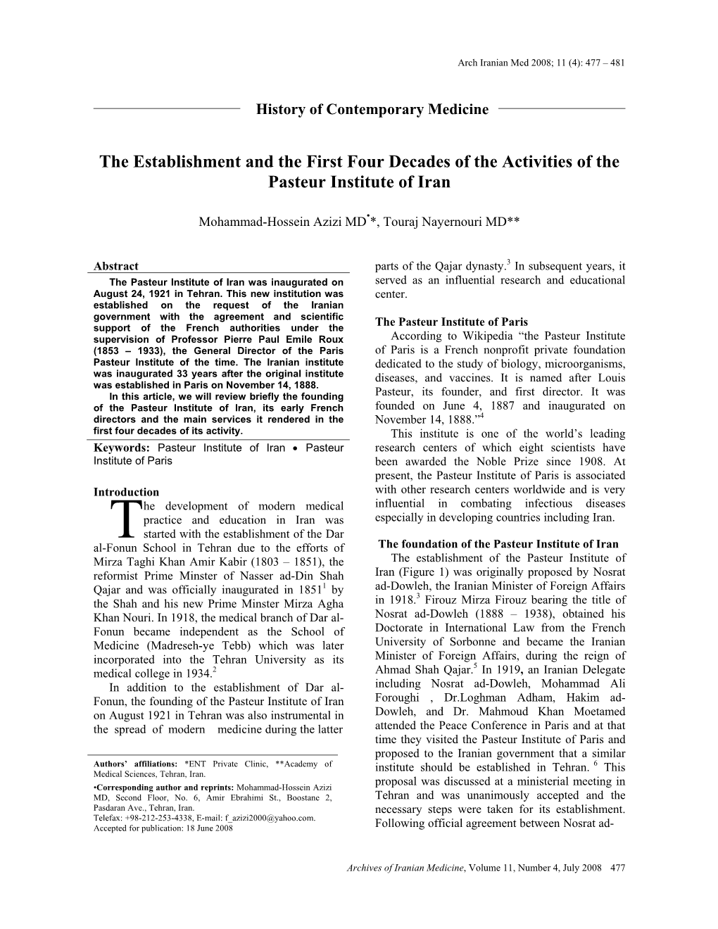The Establishment and the First Four Decades of the Activities of the Pasteur Institute of Iran