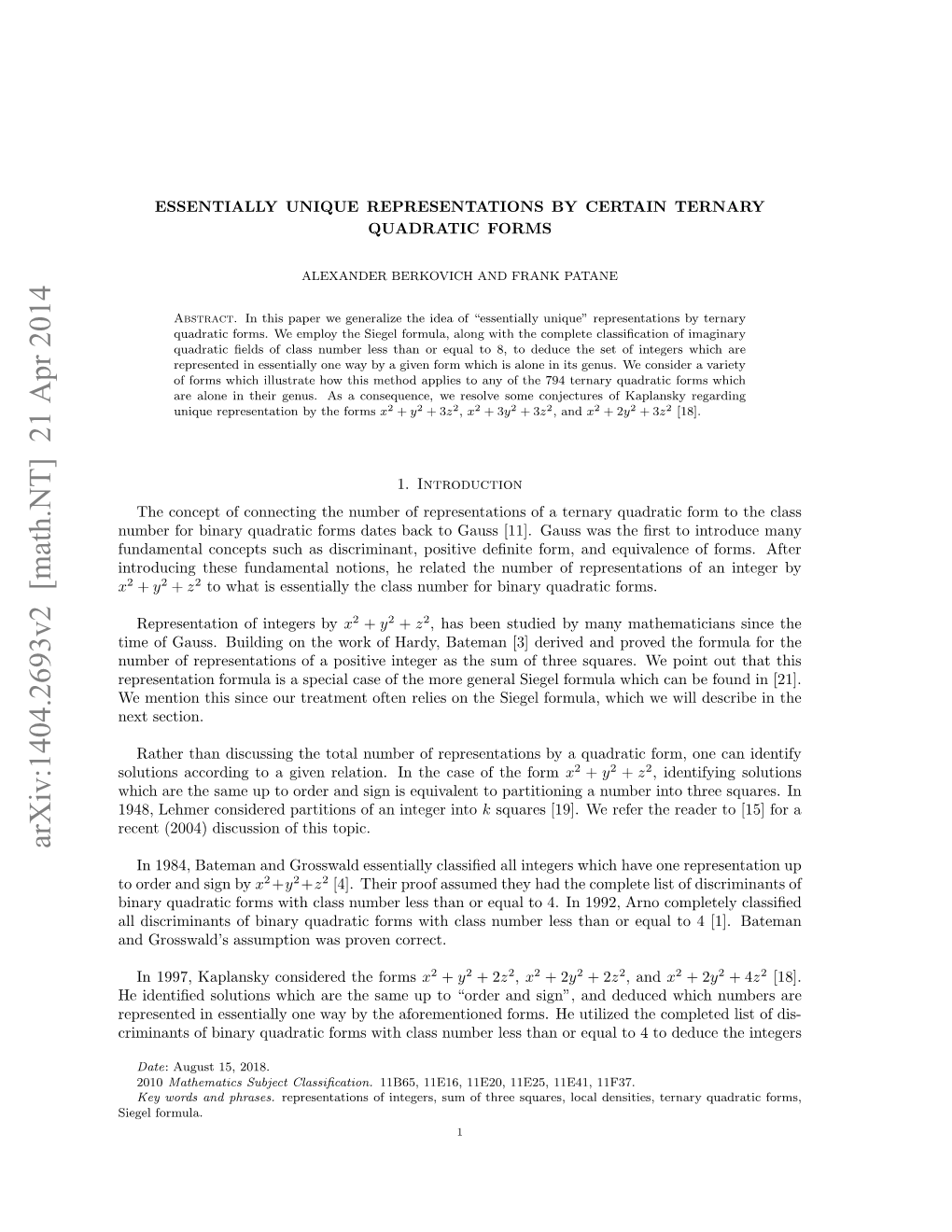 Essentially Unique Representations by Certain Ternary Quadratic Forms 3