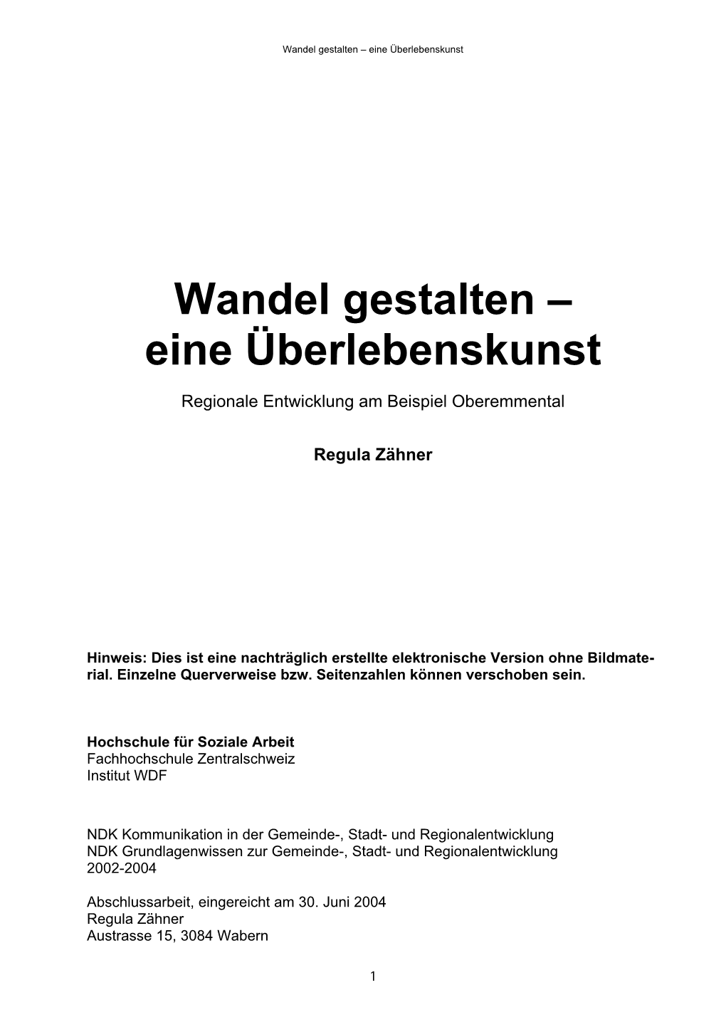 Die Region Oberemmental in Der Vergangenheit Strukturwandel Immer Wieder Gemeistert Hat