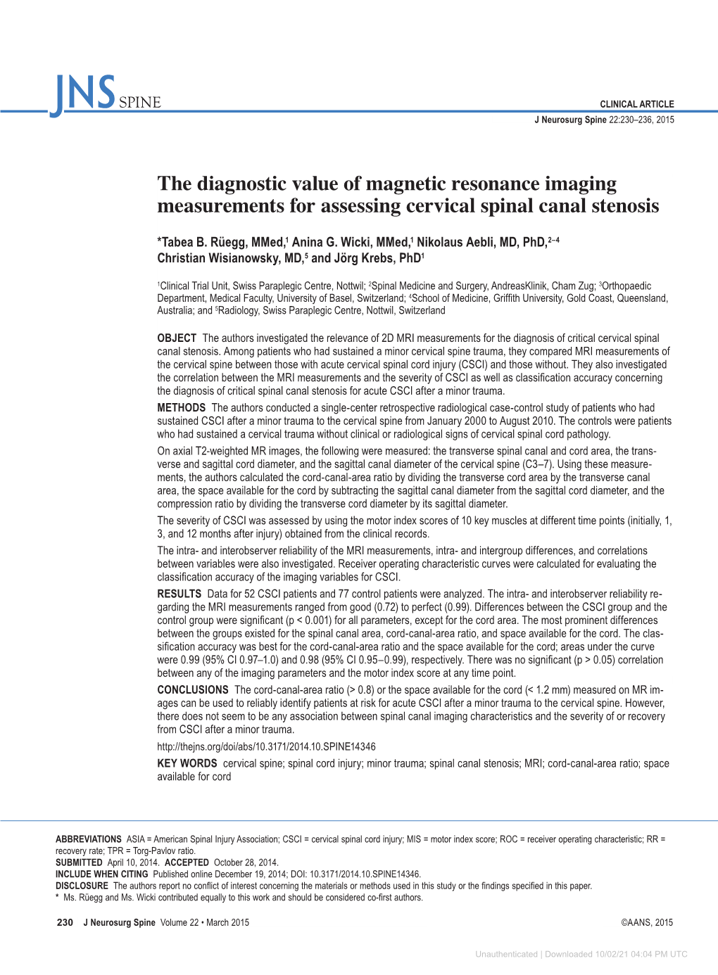 The Diagnostic Value of Magnetic Resonance Imaging Measurements for Assessing Cervical Spinal Canal Stenosis
