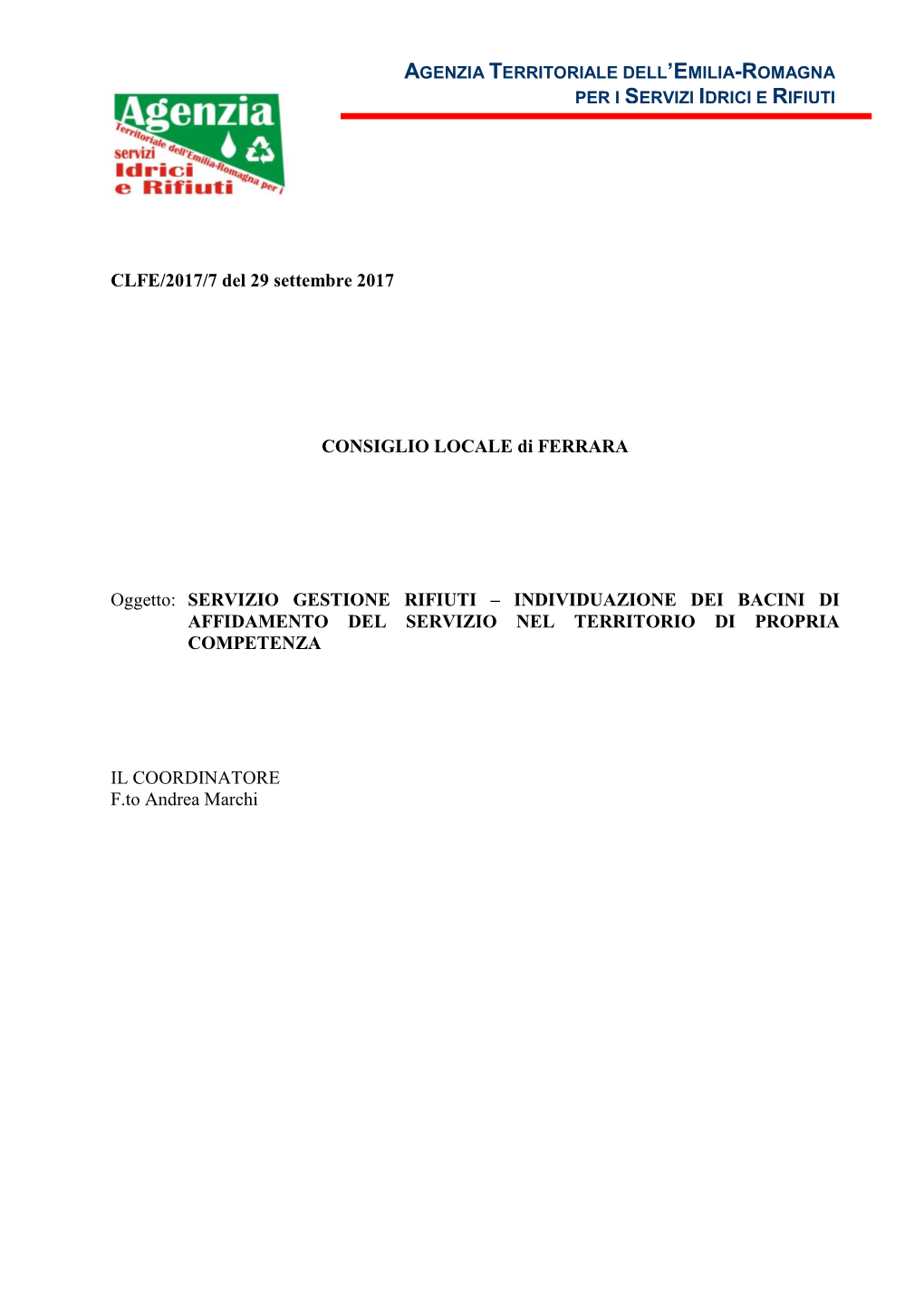 Servizio Gestione Rifiuti – Individuazione Dei Bacini Di Affidamento Del Servizio Nel Territorio Di Propria Competenza