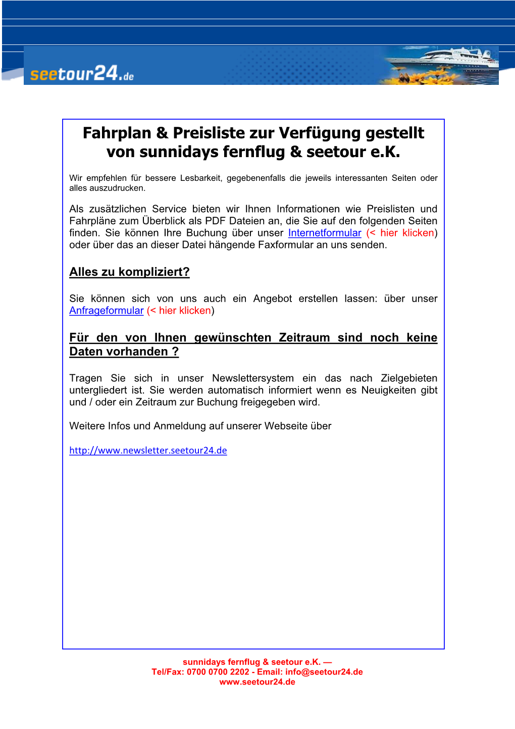 Fahrplan & Preisliste Zur Verfügung Gestellt Von Sunnidays Fernflug