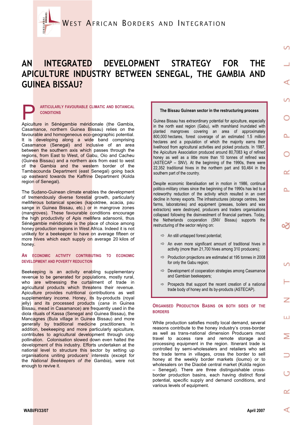 An Integrated Development Strategy for the Apiculture Industry Between Senegal, the Gambia and Guinea Bissau?