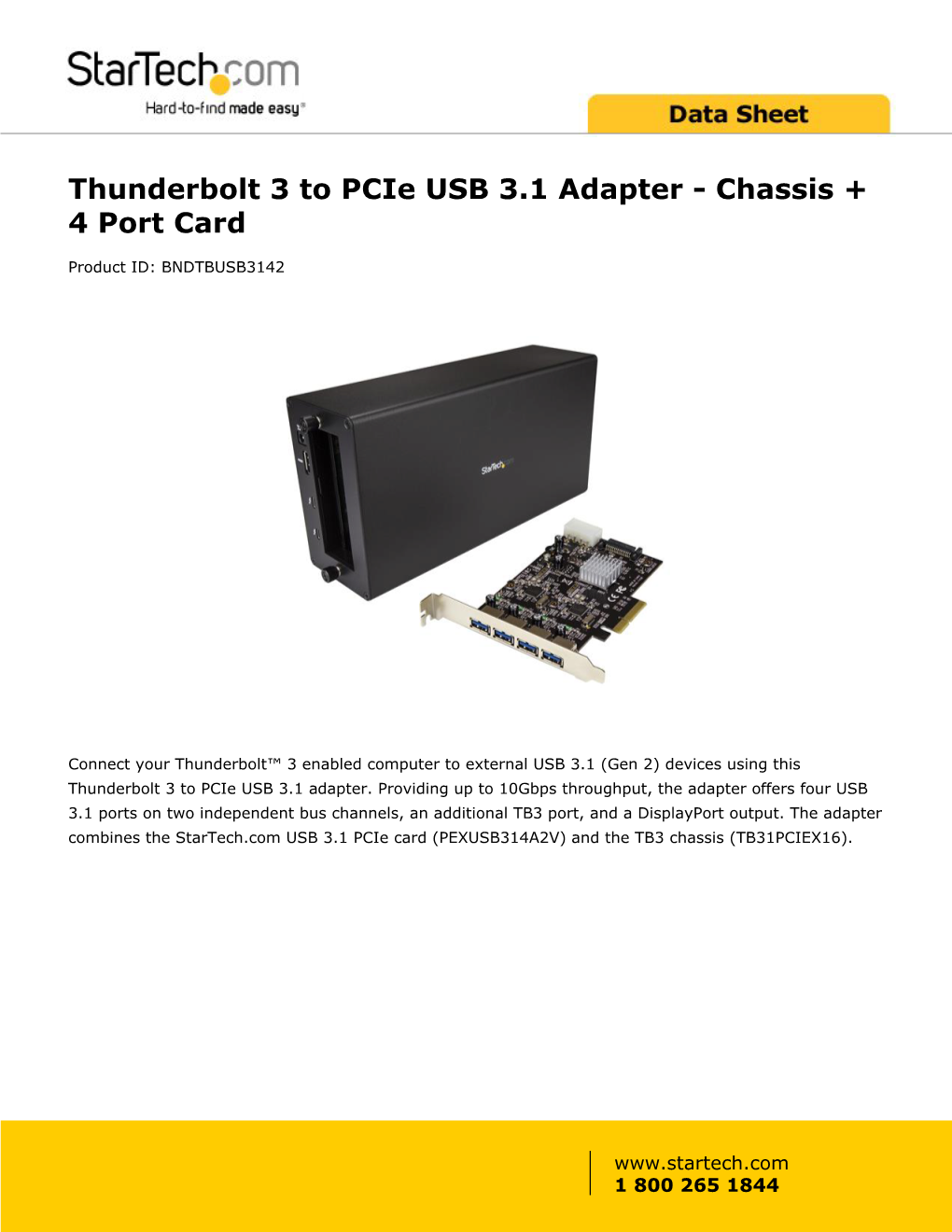 Thunderbolt 3 to Pcie USB 3.1 Adapter - Chassis + 4 Port Card