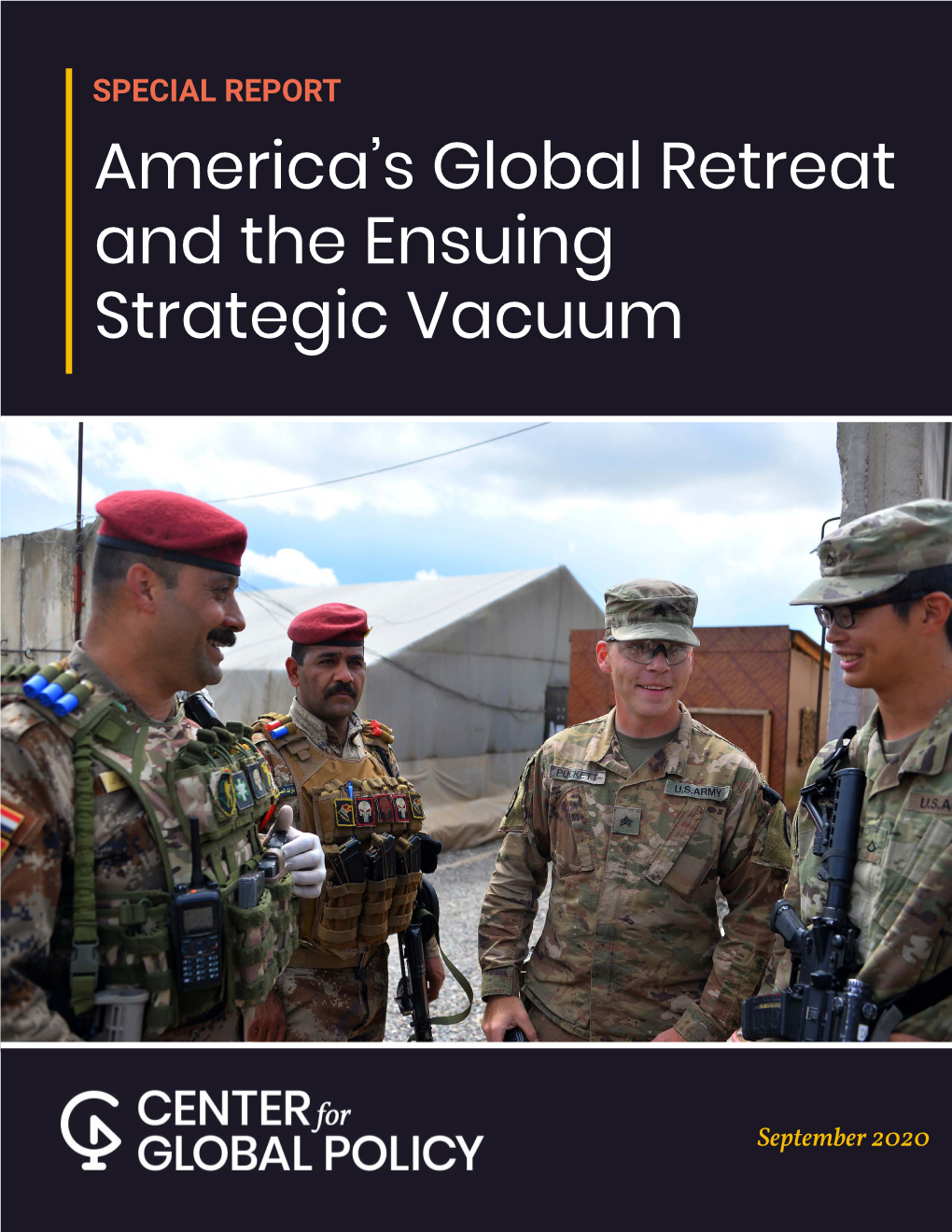 America's Global Retreat and the Ensuing Strategic Vacuum