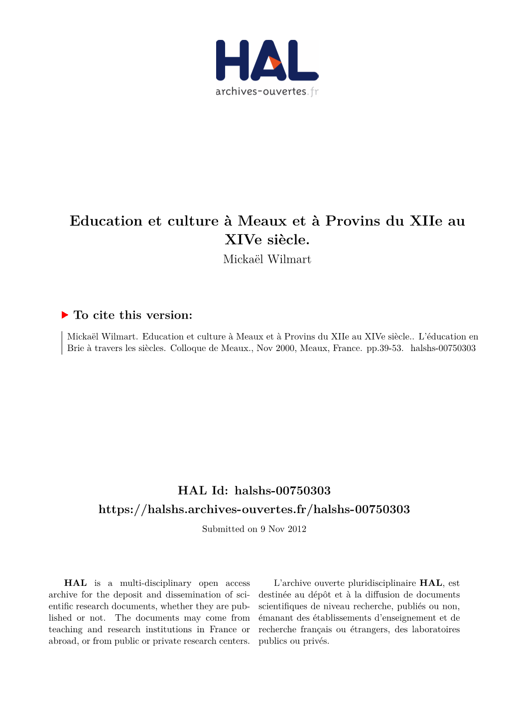 Education Et Culture À Meaux Et À Provins Du Xiie Au Xive Siècle. Mickaël Wilmart