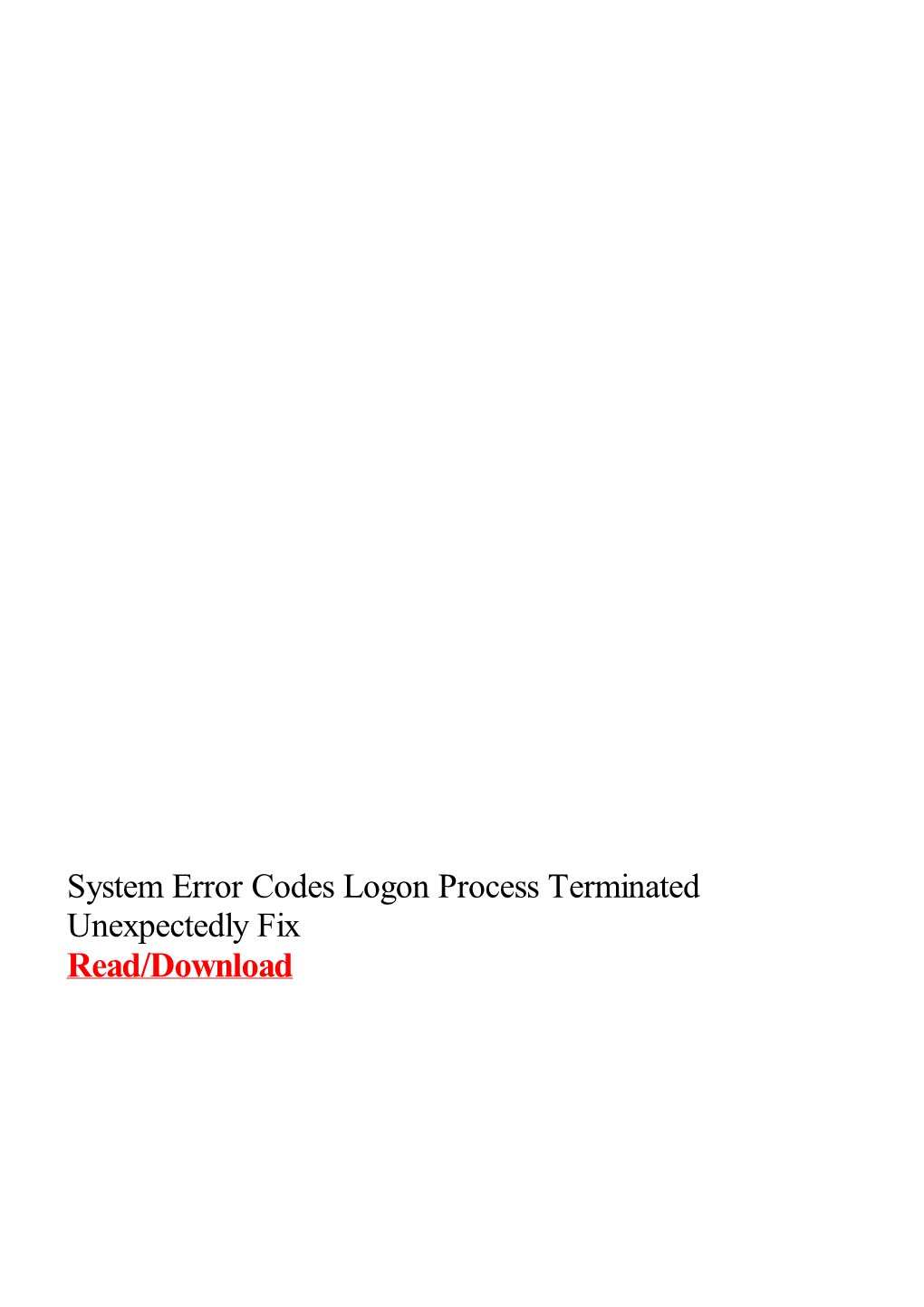 System Error Codes Logon Process Terminated Unexpectedly Fix