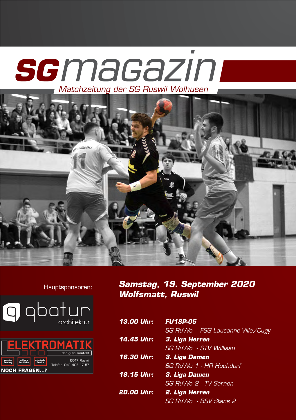 Matchzeitung Der SG Ruswil Wolhusen Samstag, 19. September