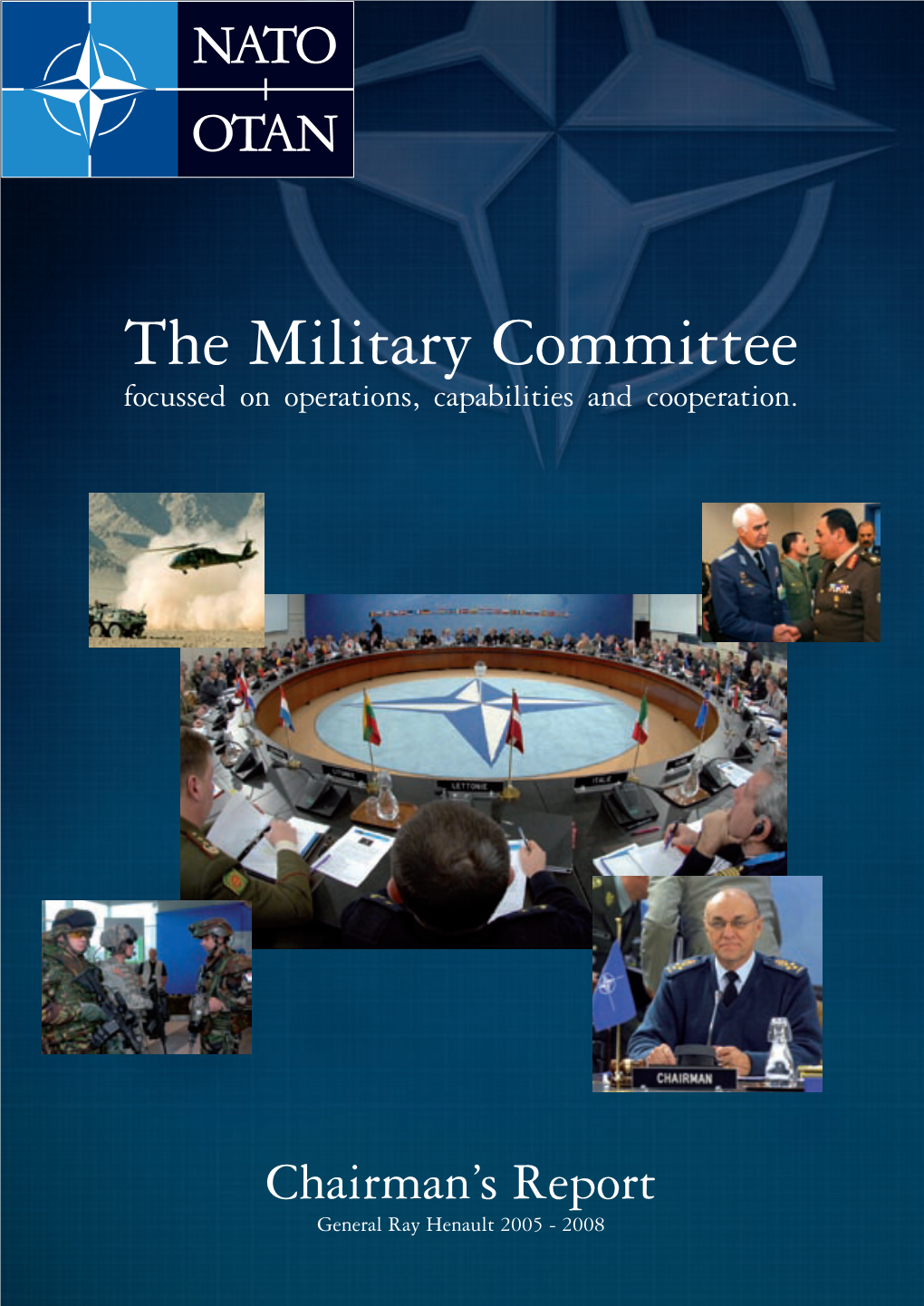 The Military Committee Focussed on Operations, Capabilities and Cooperation