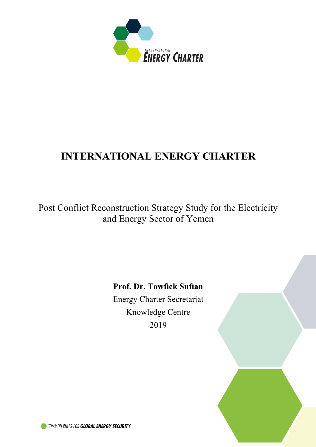 Post Conflict Reconstruction Strategy Study for the Electricity and Energy Sector of Yemen