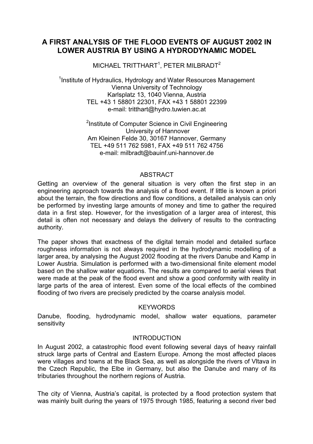 A First Analysis of the Flood Events of August 2002 in Lower Austria by Using a Hydrodynamic Model