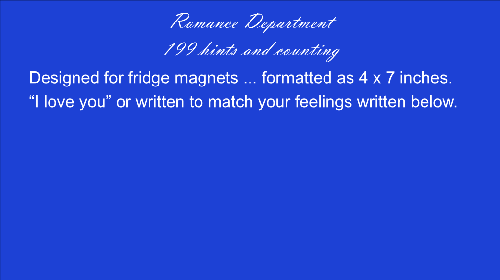 Romance Department 199 Hints and Counting Designed for Fridge Magnets