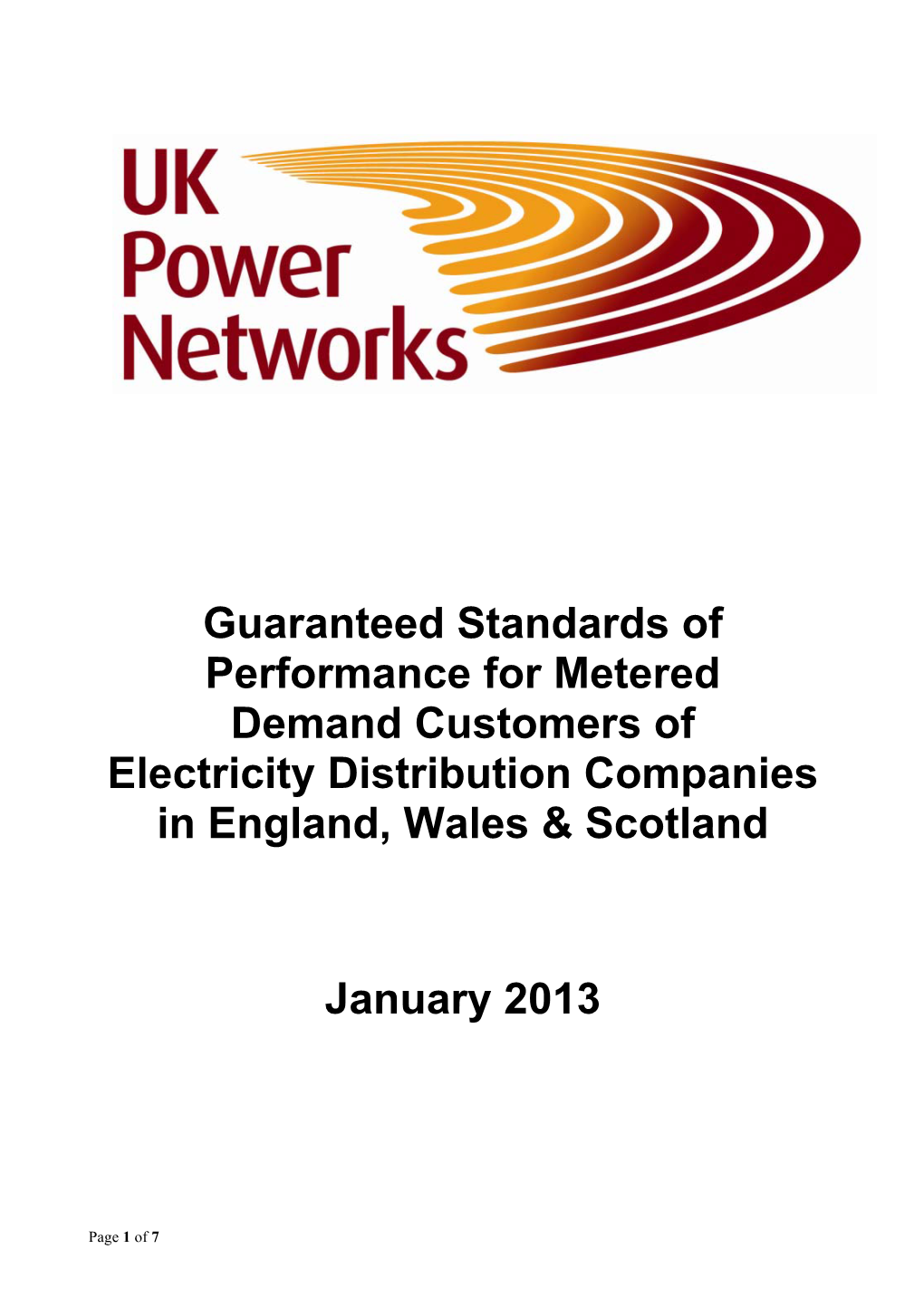 Guaranteed Standards of Performance for Metered Demand Customers of Electricity Distribution Companies in England, Wales & S