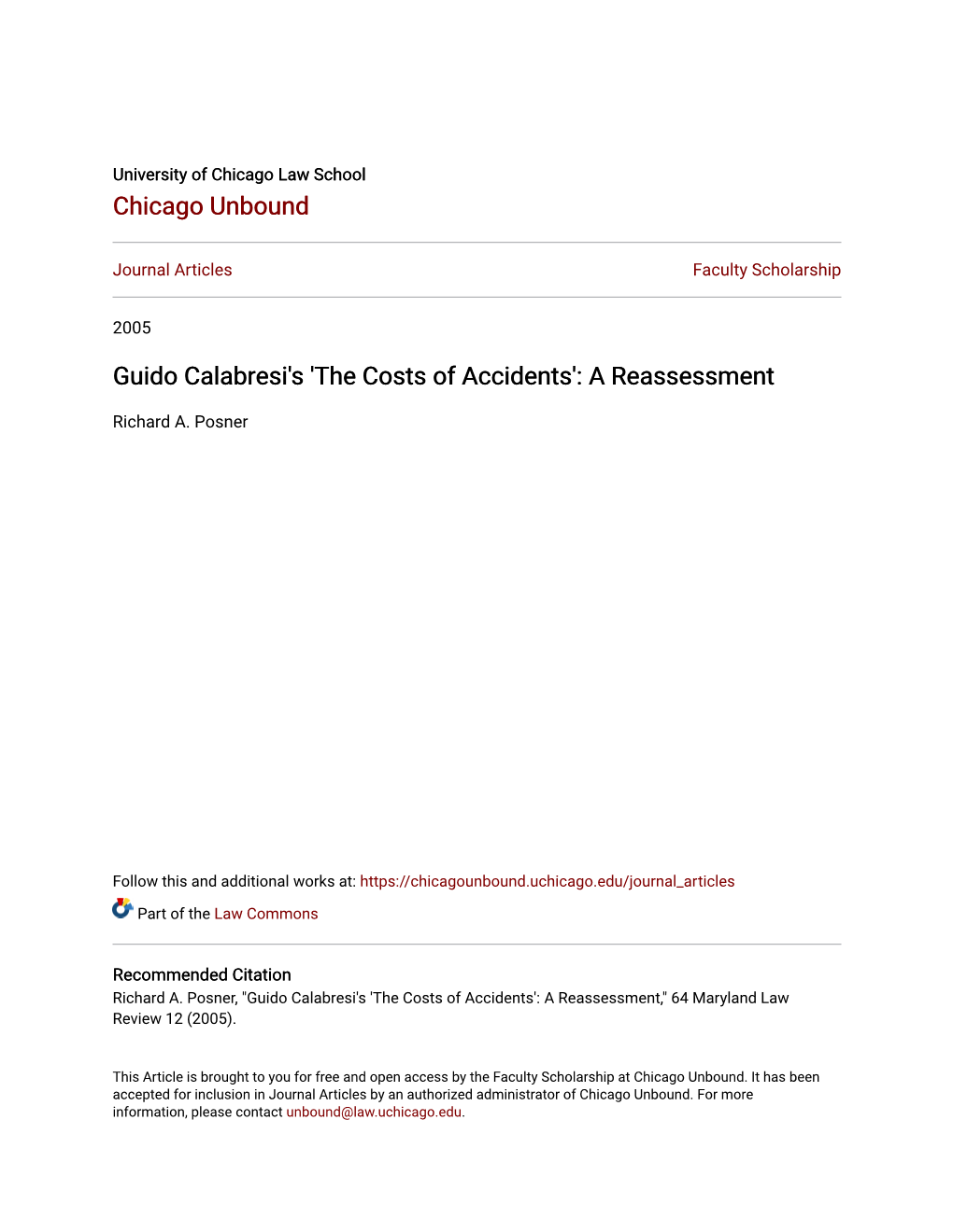 Guido Calabresi's 'The Costs of Accidents': a Reassessment