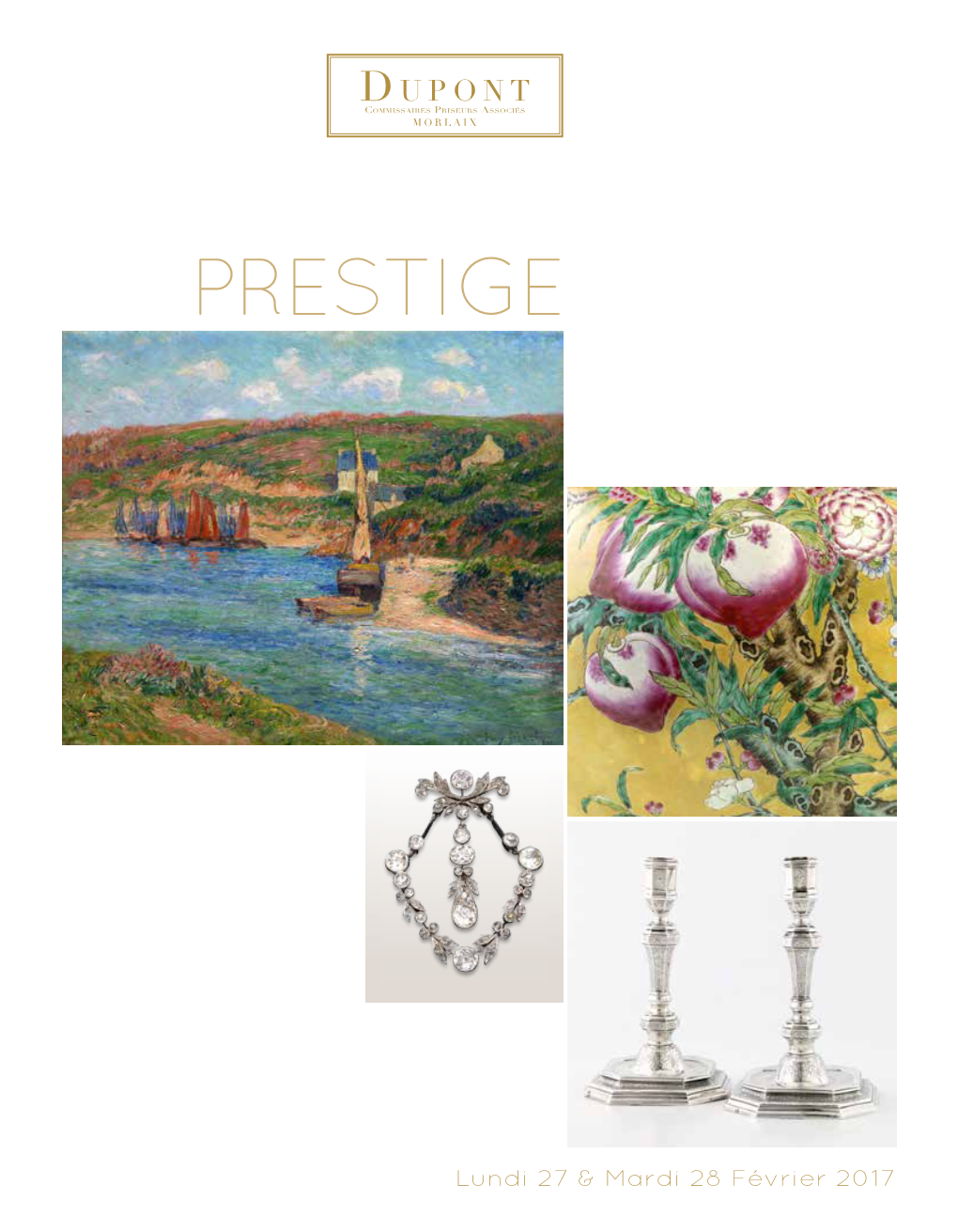 PRESTIGE Lundi 27& Mardi28 Février 2017 PREMIÈRE VACATION Lundi 27 Février 2017 À 14H Arts D’Asie Dont Collection De Monsieur Et Madame S