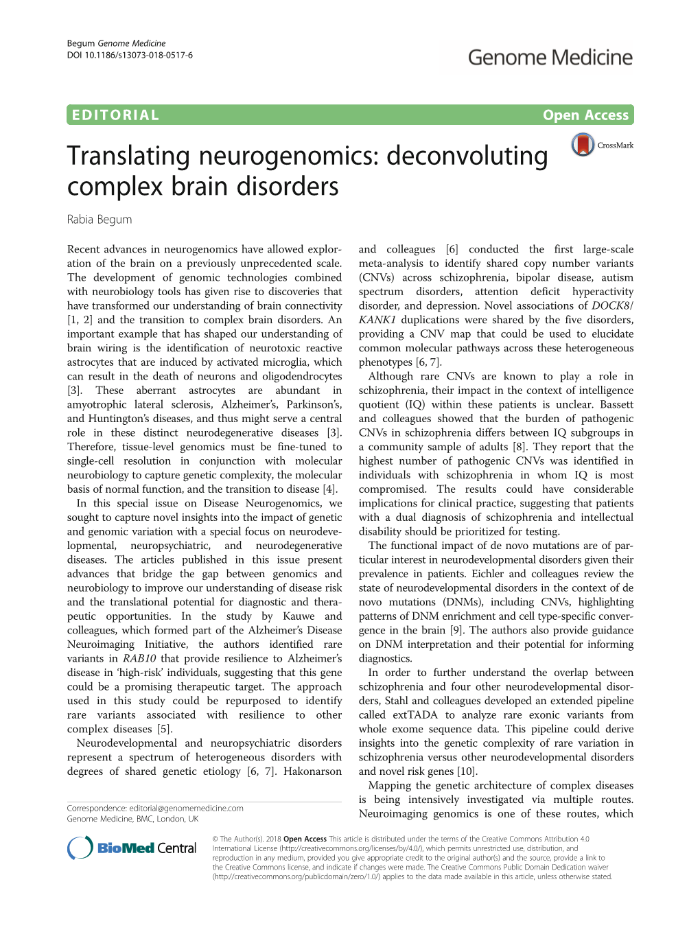 Translating Neurogenomics: Deconvoluting Complex Brain Disorders Rabia Begum