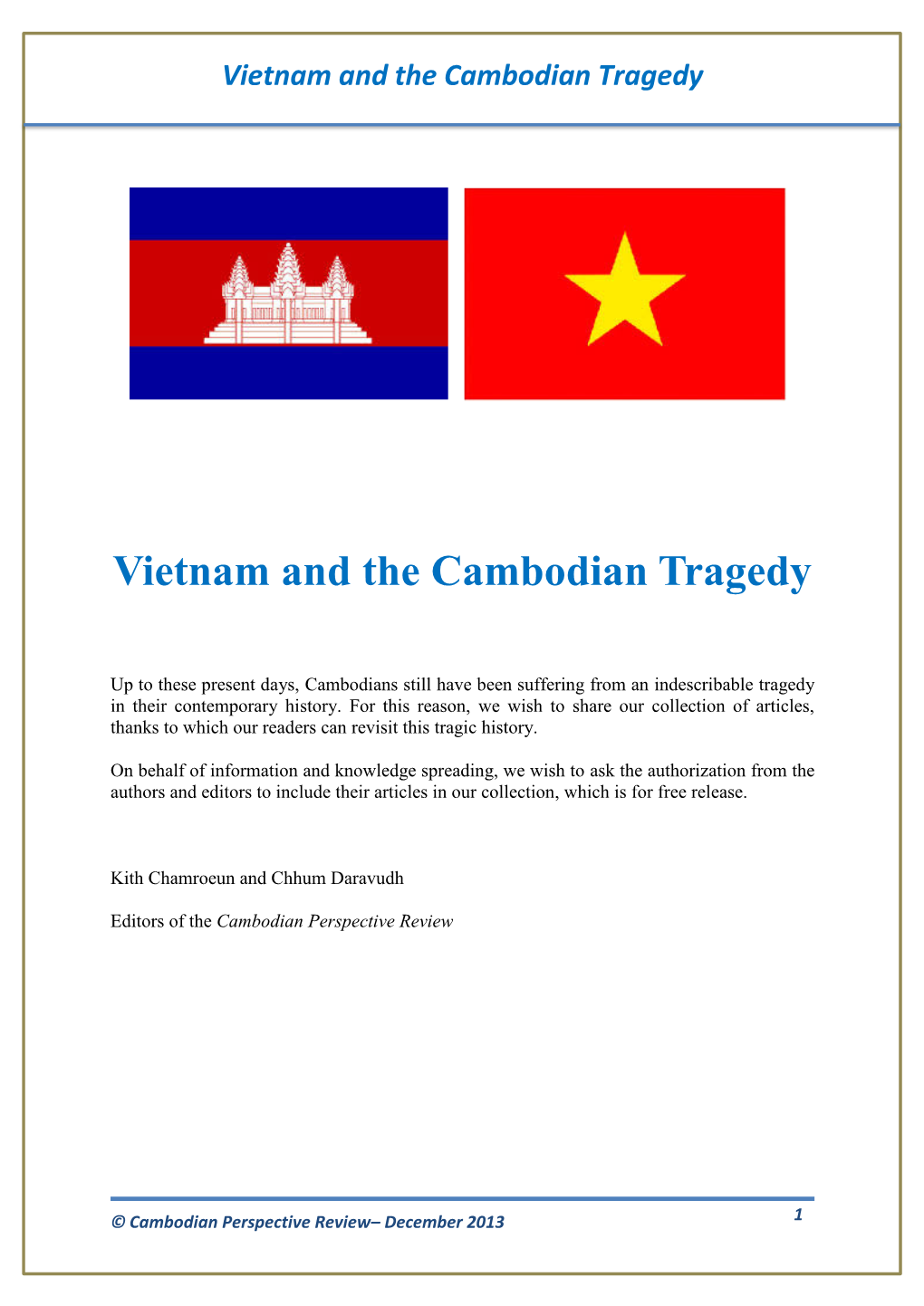 Vietnam and the Cambodian Tragedy