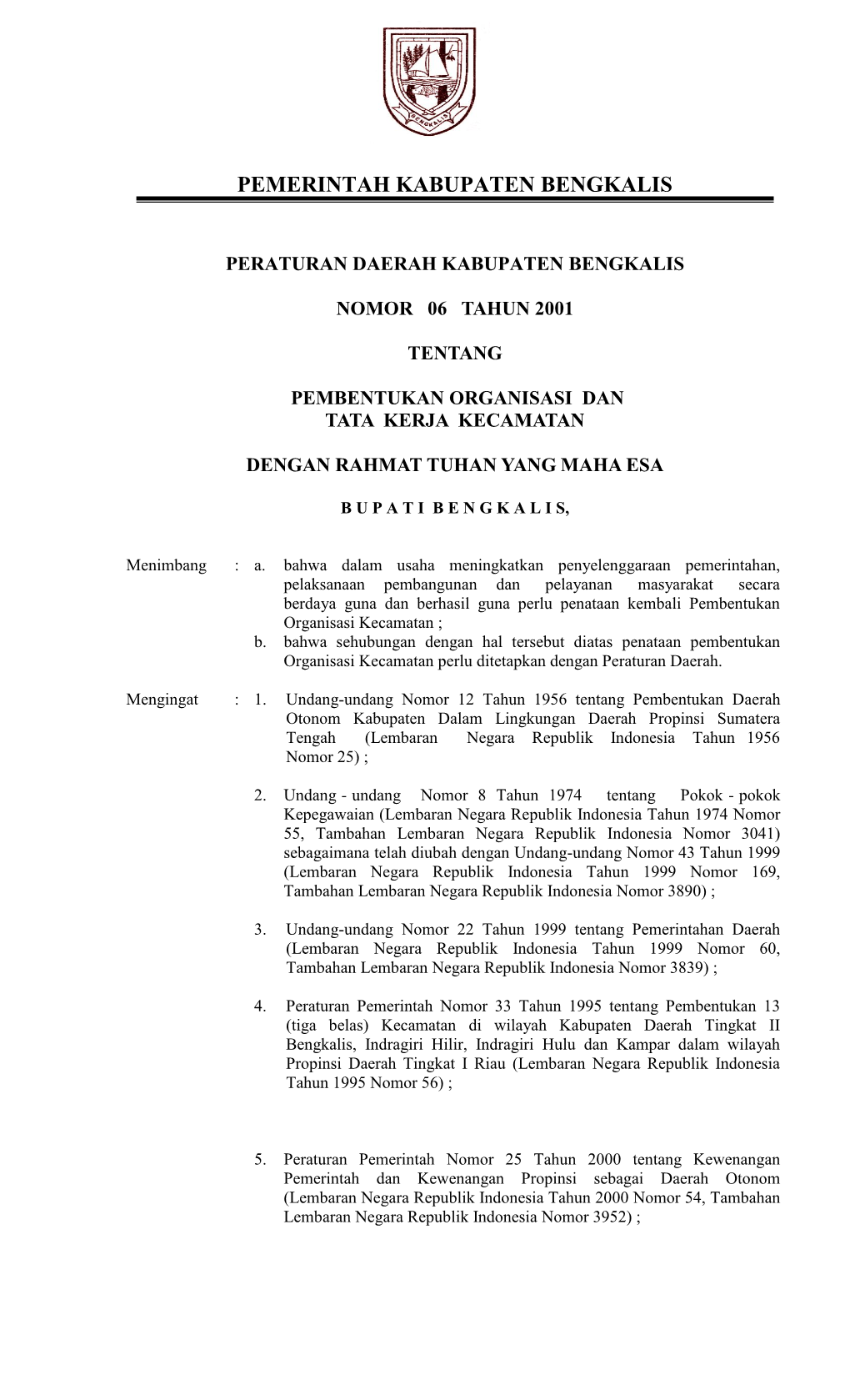 Peraturan Daerah Kabupaten Bengkalis