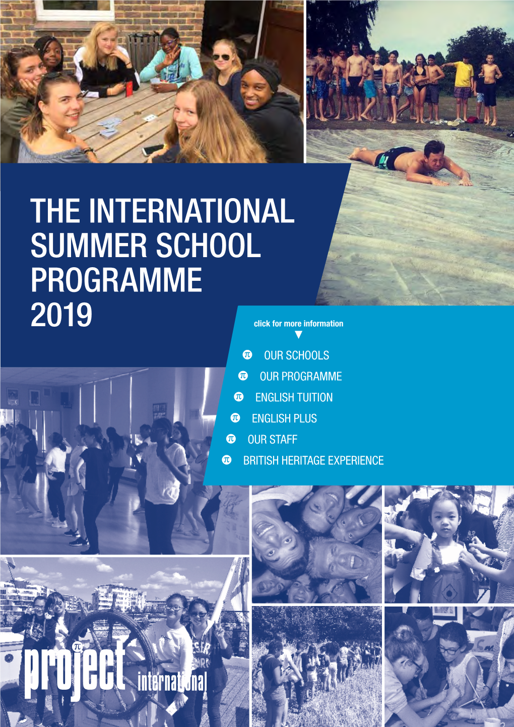 The International Summer School Programme 2019