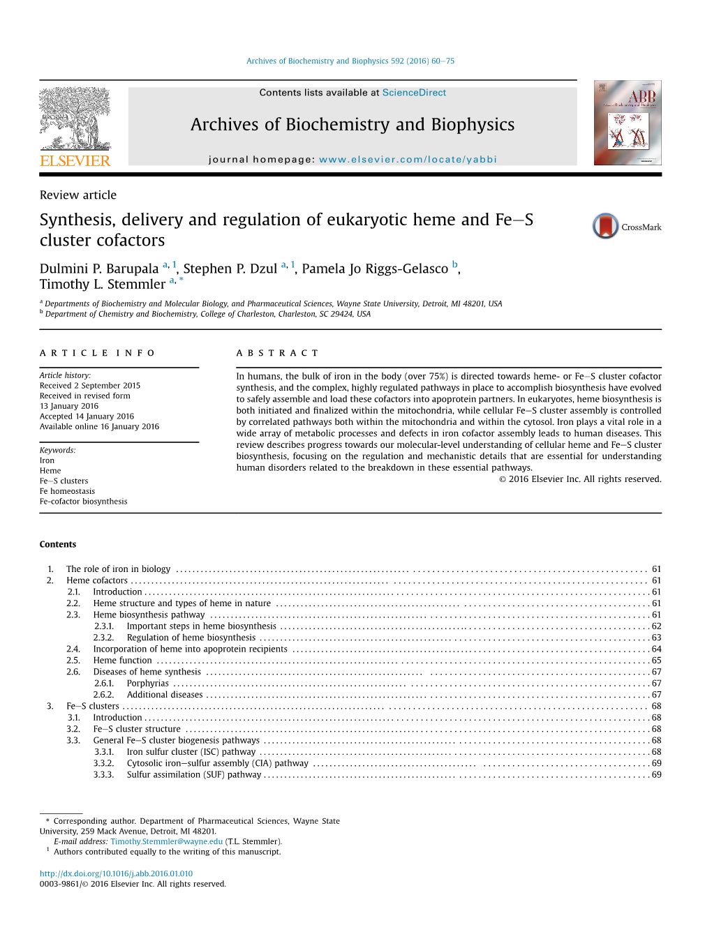 Synthesis, Delivery and Regulation of Eukaryotic Heme and Fees Cluster Cofactors