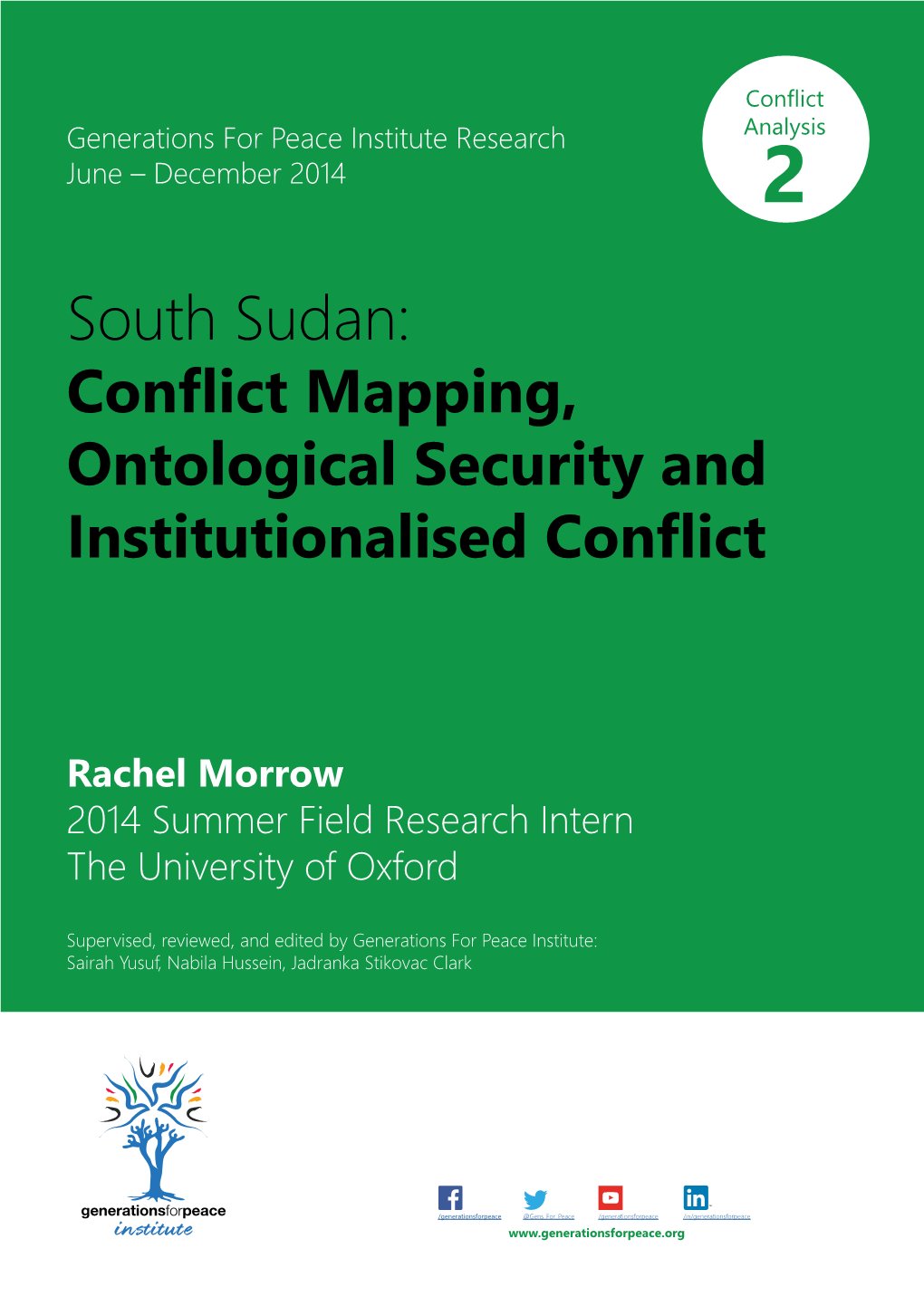 South Sudan: Conflict Mapping, Ontological Security and Institutionalised Conflict