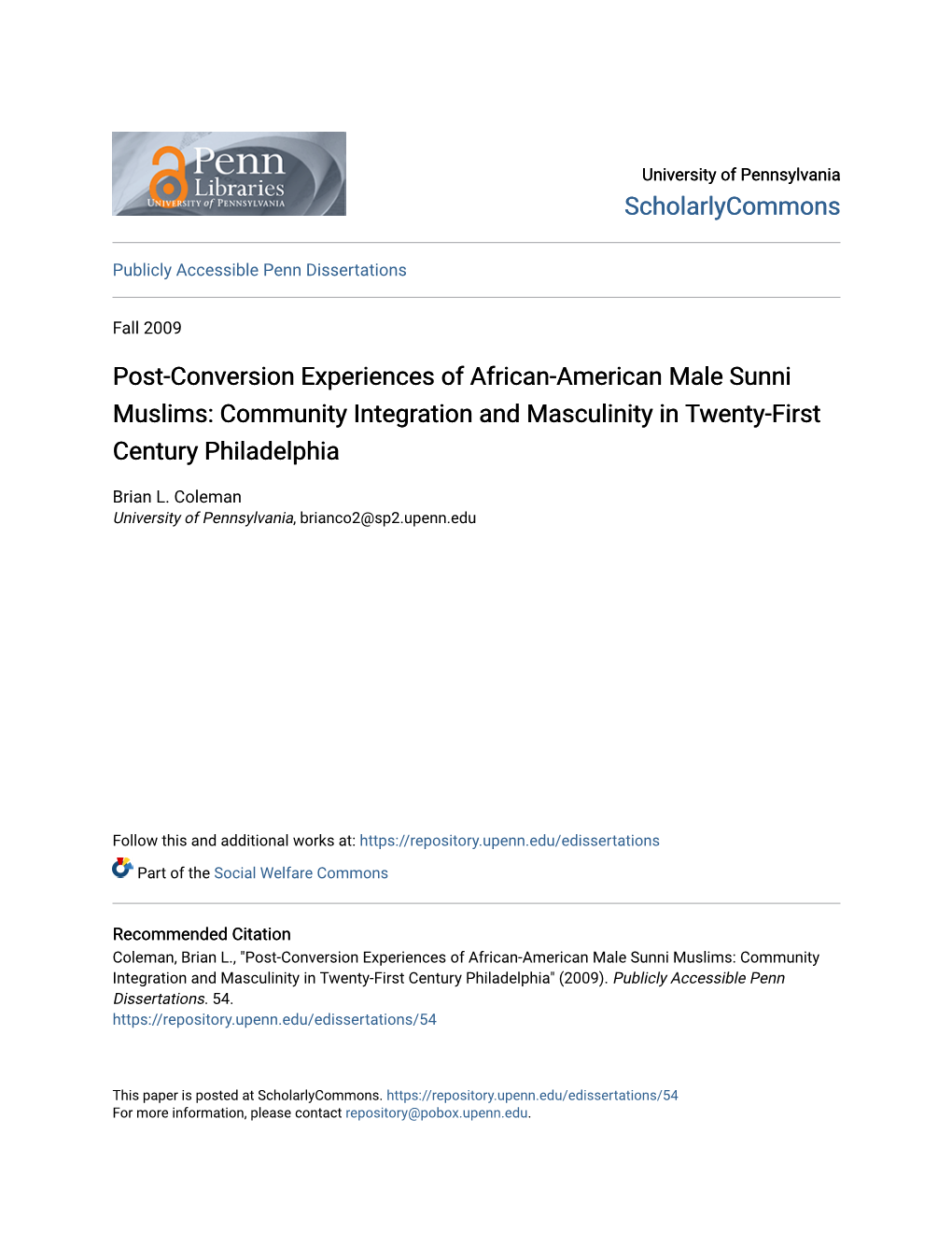 Post-Conversion Experiences of African-American Male Sunni Muslims: Community Integration and Masculinity in Twenty-First Century Philadelphia