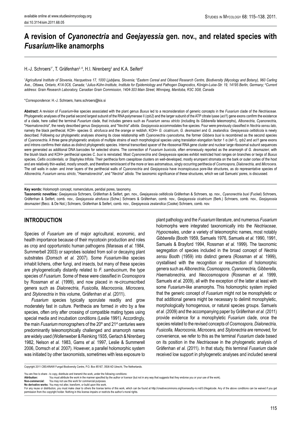 A Revision of Cyanonectria and Geejayessia Gen. Nov., and Related Species with Fusarium-Like Anamorphs