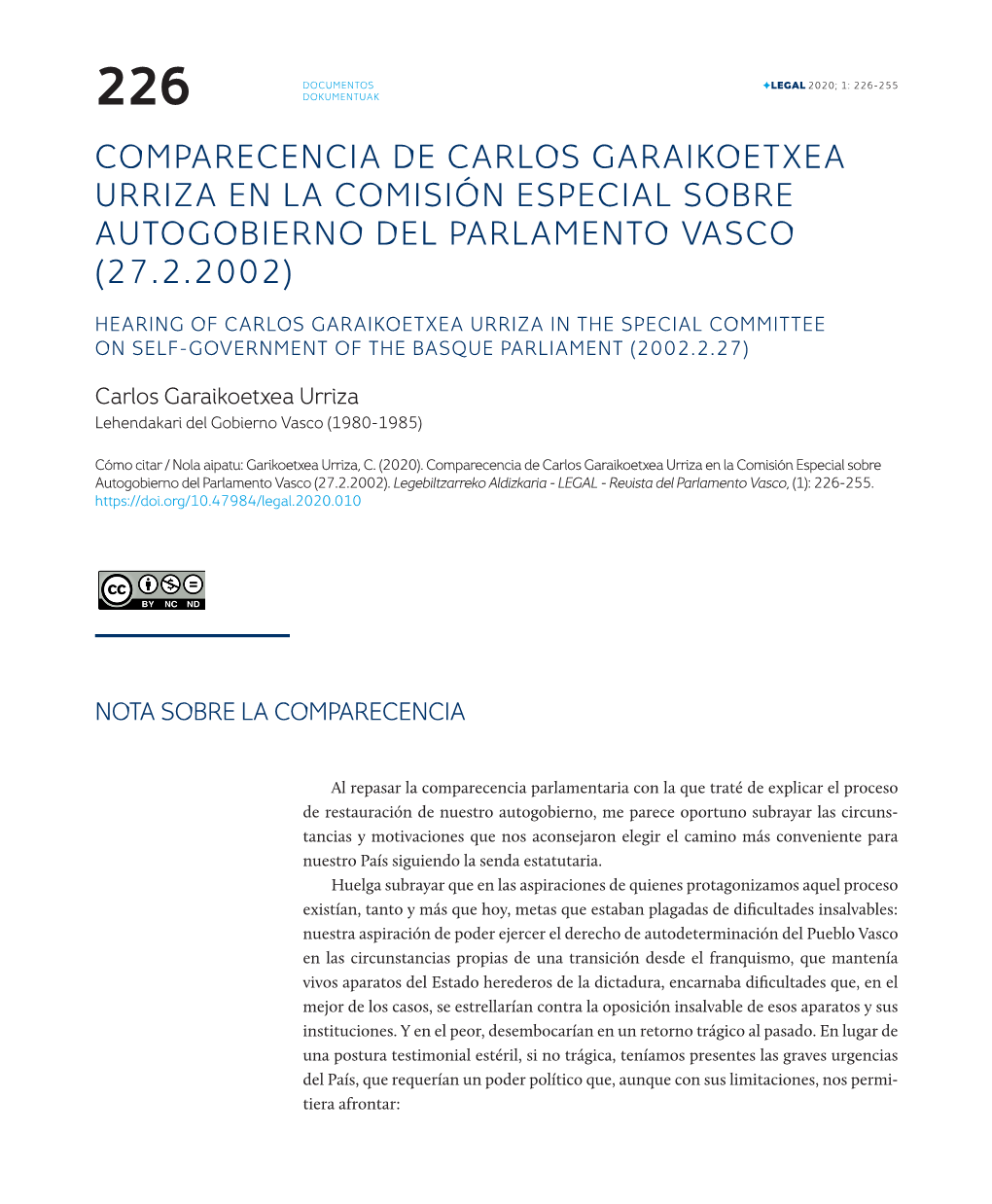 Comparecencia De Carlos Garaikoetxea Urriza En La Comisión Especial Sobre Autogobierno Del Parlamento Vasco (27.2.2002)