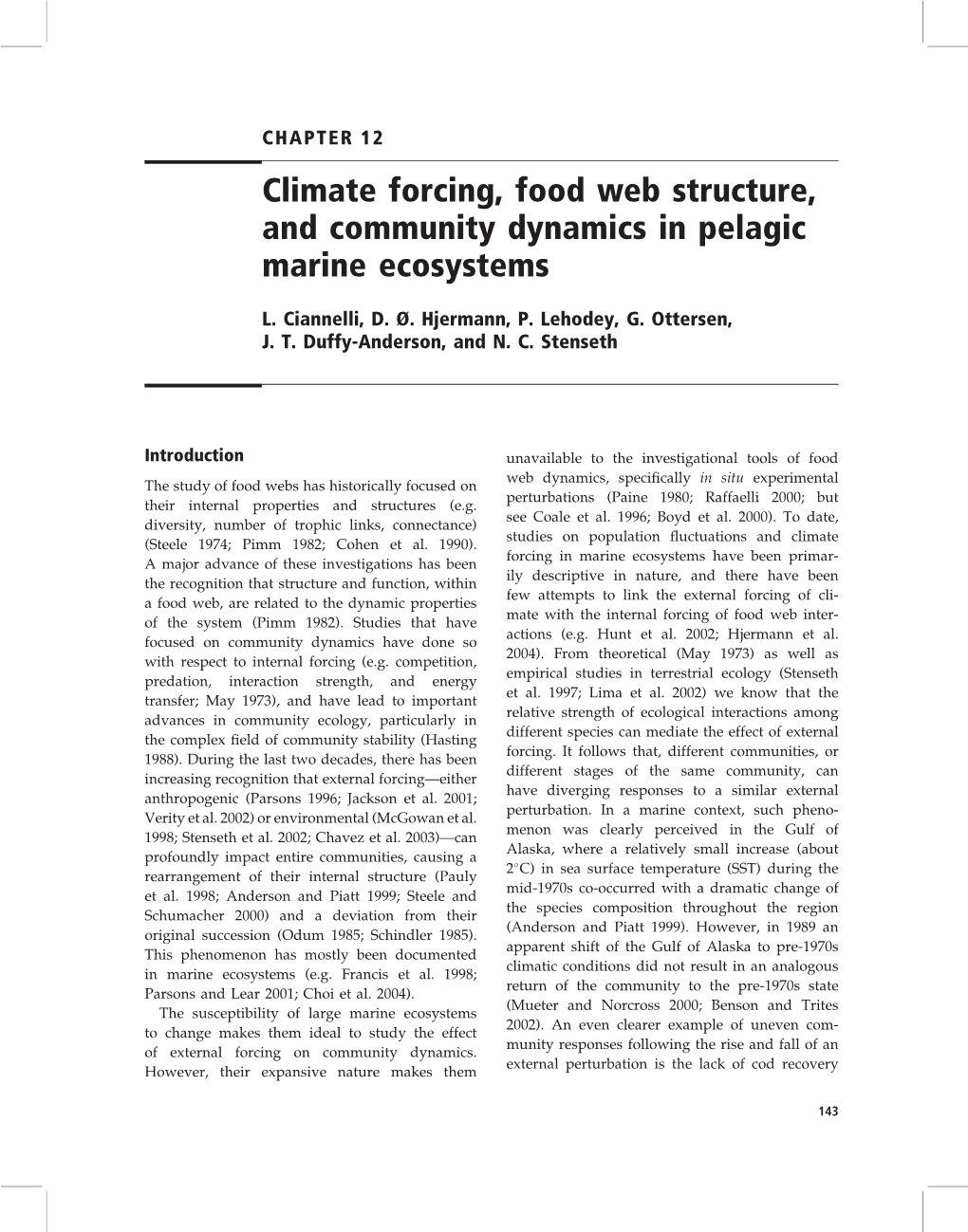 Climate Forcing, Food Web Structure, and Community Dynamics in Pelagic Marine Ecosystems