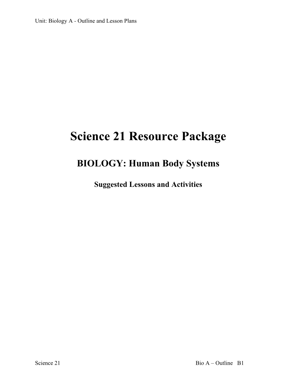 Science 21 Resource Package