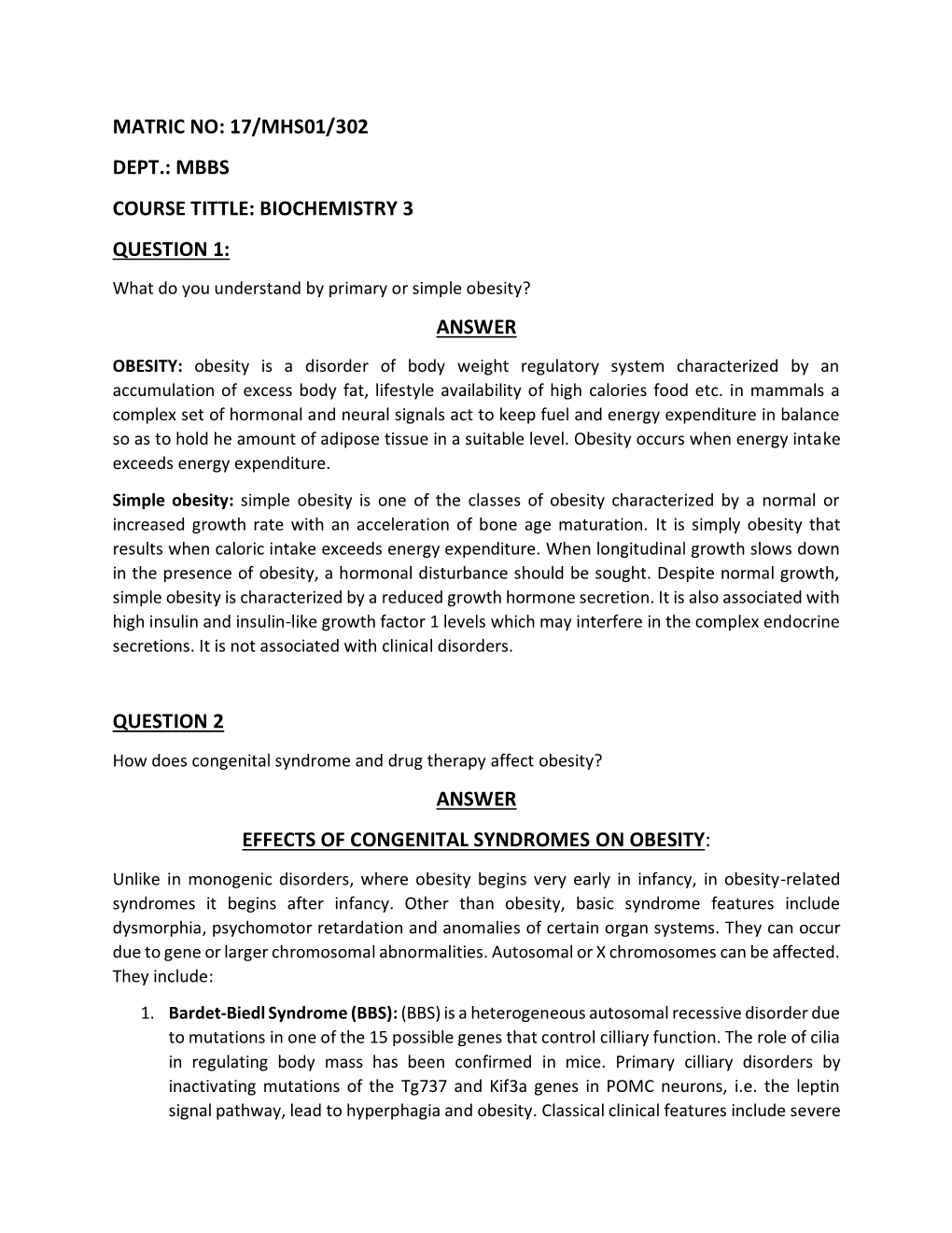 17/Mhs01/302 Dept.: Mbbs Course Tittle: Biochemistry