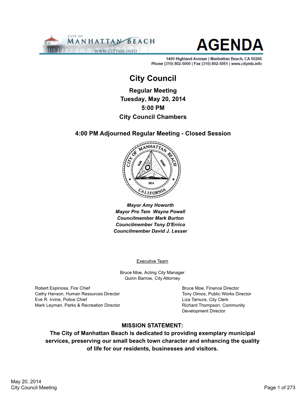 City Council Regular Meeting Tuesday, May 20, 2014 5:00 PM City Council Chambers