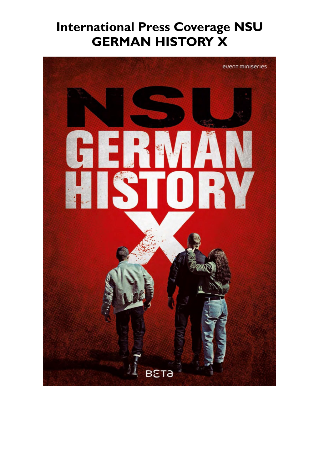 International Press Coverage NSU GERMAN HISTORY X