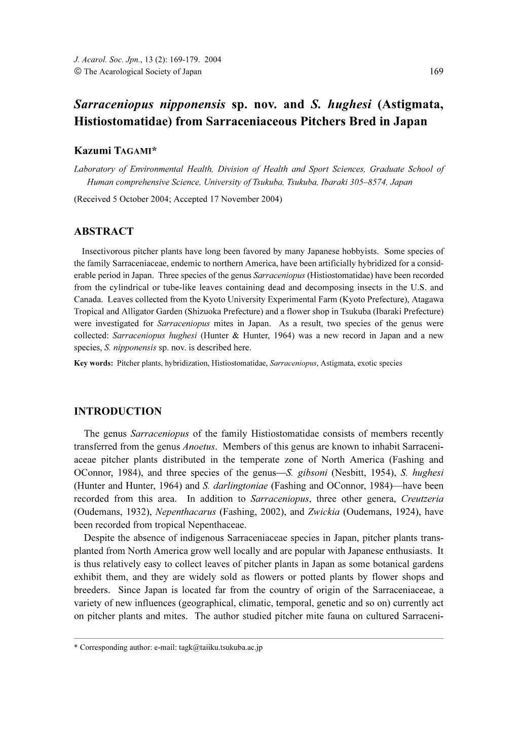 Sarraceniopus Nipponensis Sp. Nov. and S. Hughesi (Astigmata, Histiostomatidae) from Sarraceniaceous Pitchers Bred in Japan