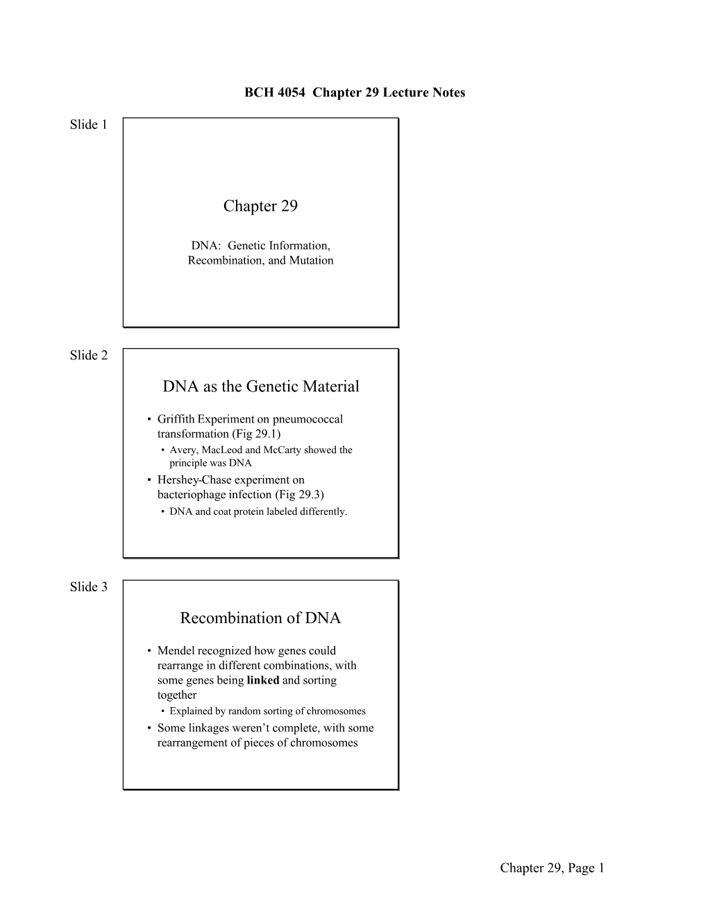 Chapter 29 DNA As the Genetic Material Recombination Of