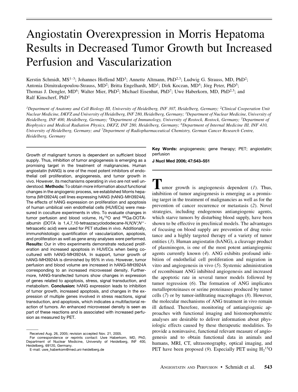 Angiostatin Overexpression in Morris Hepatoma Results in Decreased Tumor Growth but Increased Perfusion and Vascularization