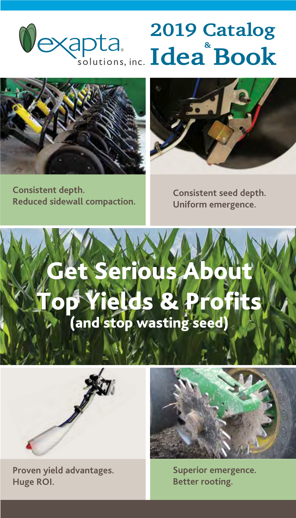 Get Serious About Top Yields & Profits