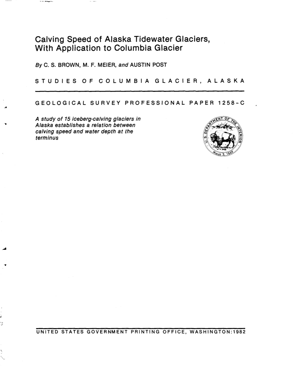 Calving Speed of Alaska Tidewater Glaciers, with Application to Columbia Glacier