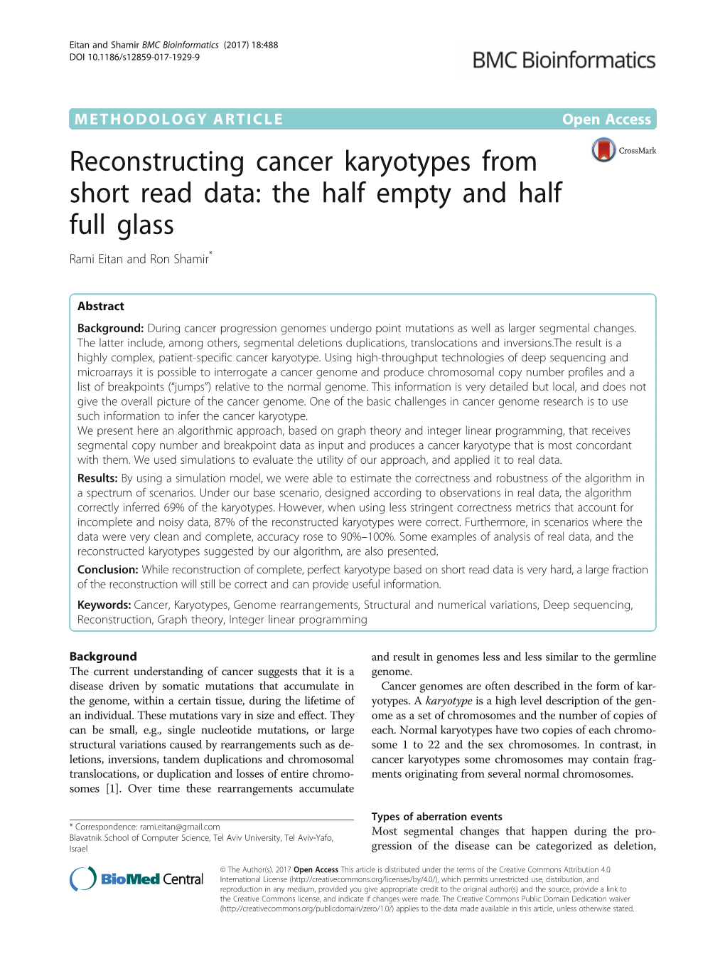 Reconstructing Cancer Karyotypes from Short Read Data: the Half Empty and Half Full Glass Rami Eitan and Ron Shamir*
