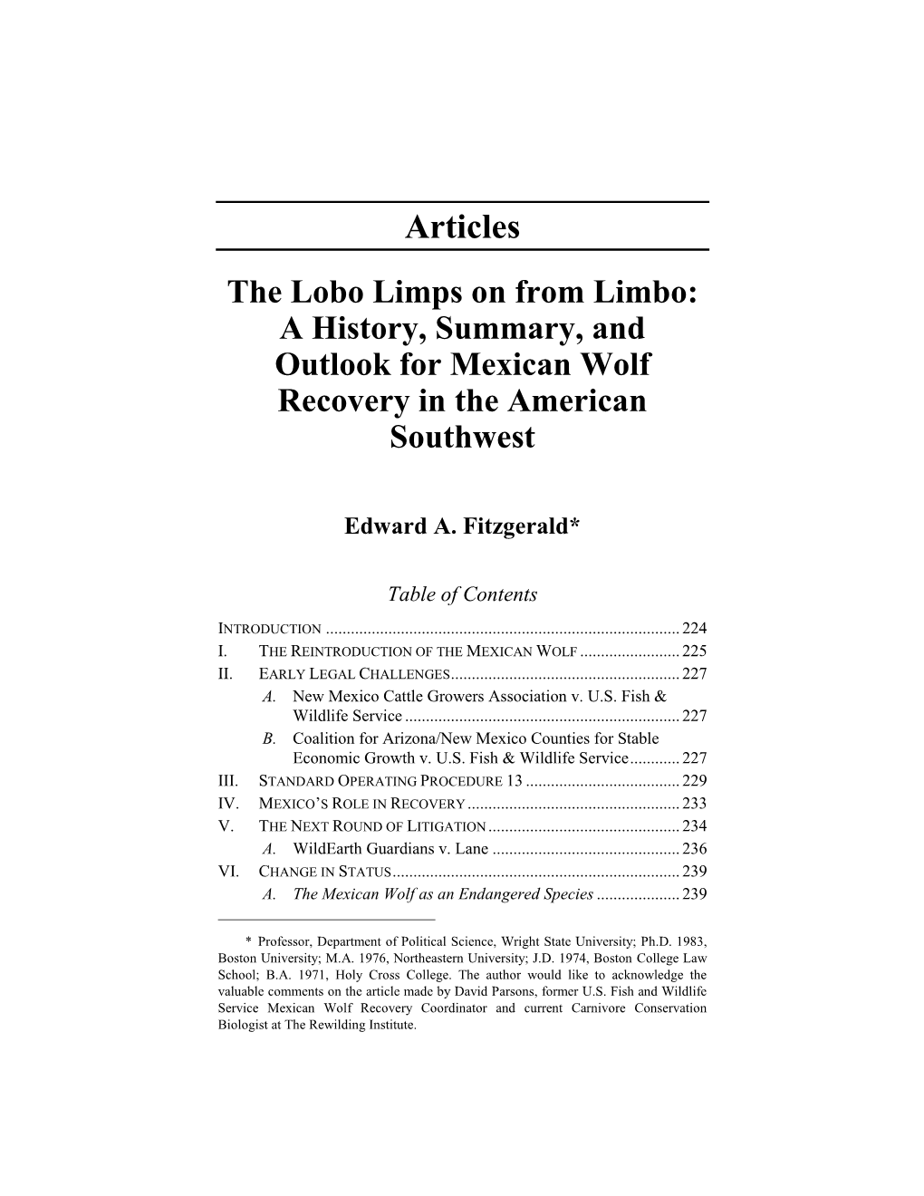 Articles the Lobo Limps on from Limbo: a History, Summary, and Outlook for Mexican Wolf Recovery in the American Southwest