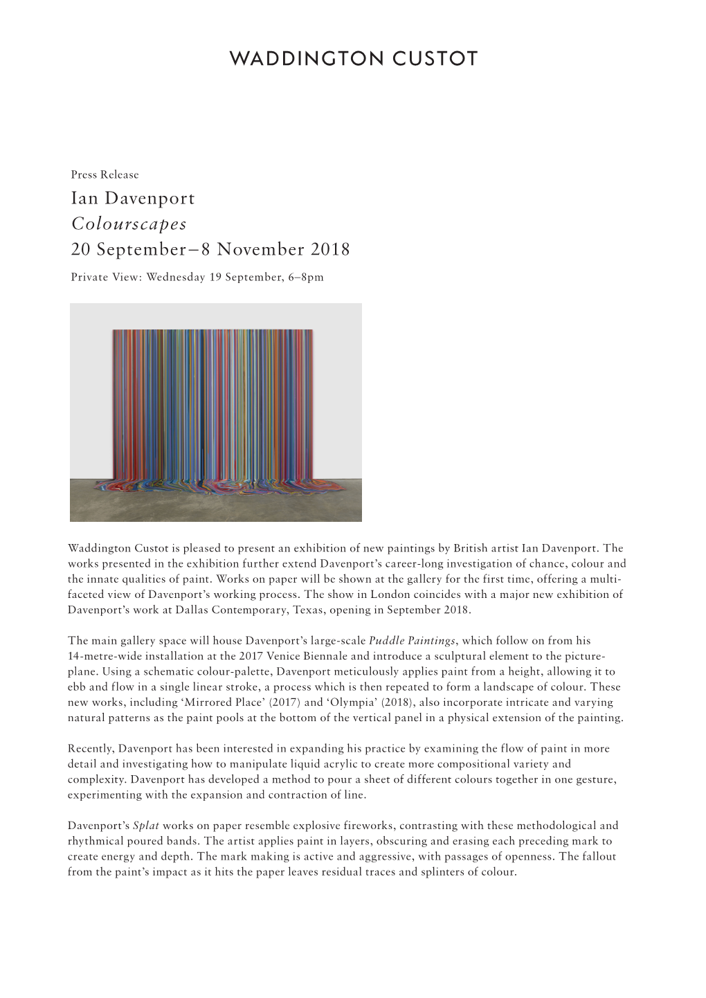 Ian Davenport Colourscapes 20 September – 8 November 2018