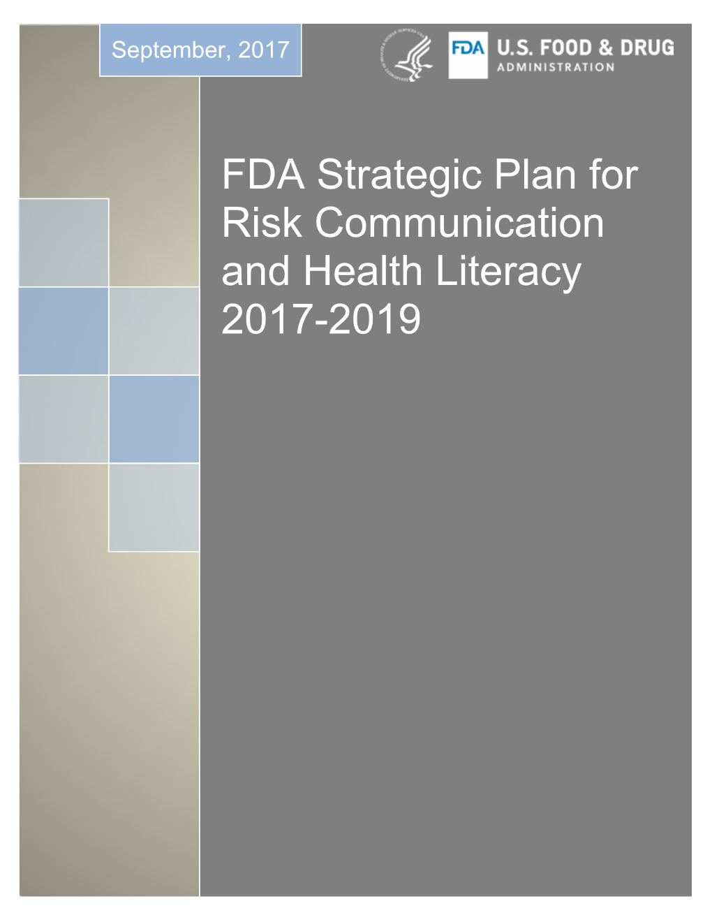 FDA Strategic Plan for Risk Communication and Health Literacy 2017-2019