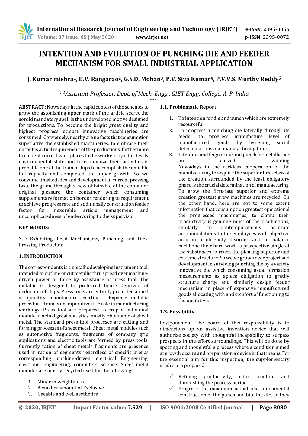 Intention and Evolution of Punching Die and Feeder Mechanism for Small Industrial Application