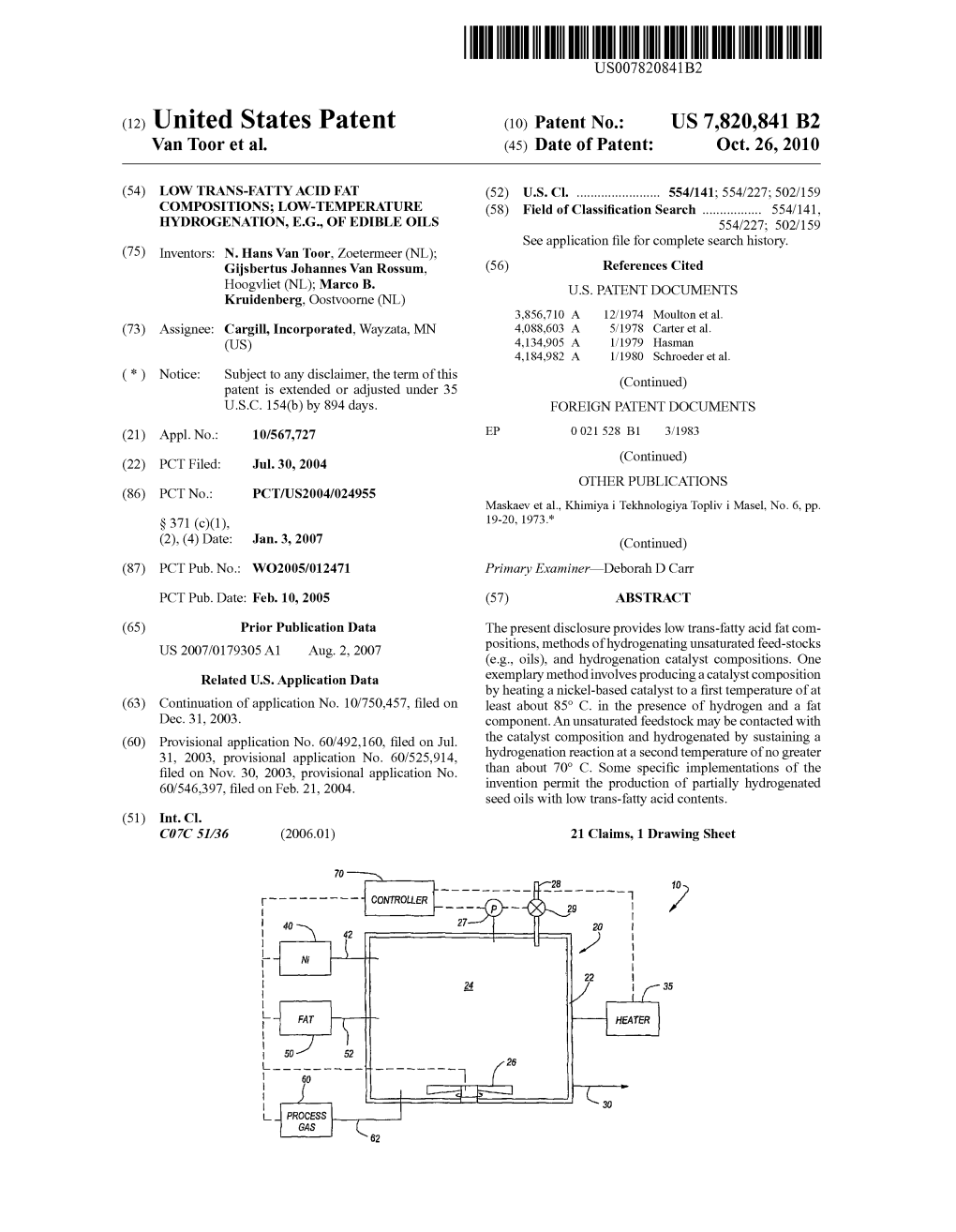 (12) United States Patent (10) Patent No.: US 7820,841 B2 Van Toor Et Al