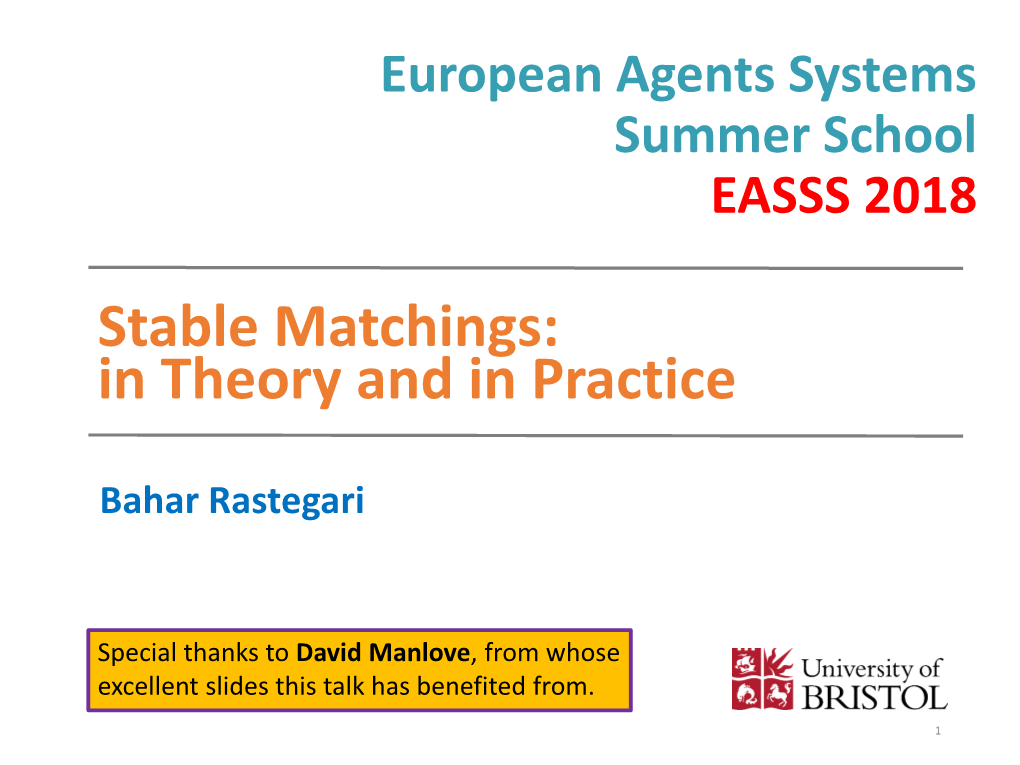 Stable Matchings: in Theory and in Practice