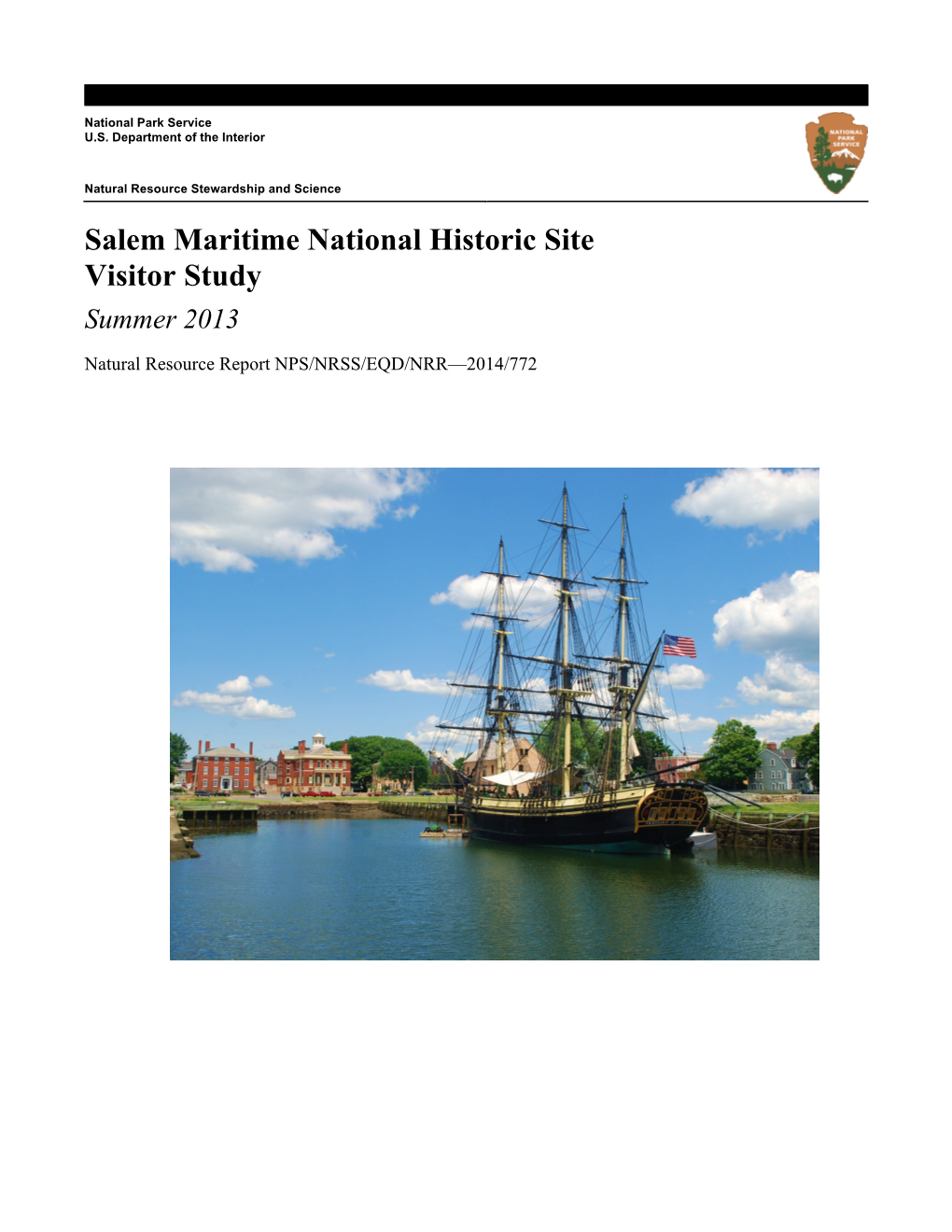 Salem Maritime National Historic Site Visitor Study Summer 2013