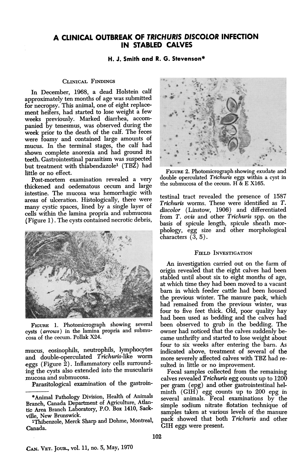 A Clinical Outbreak of Trichuris Discolor Infection in Stabled Calves H