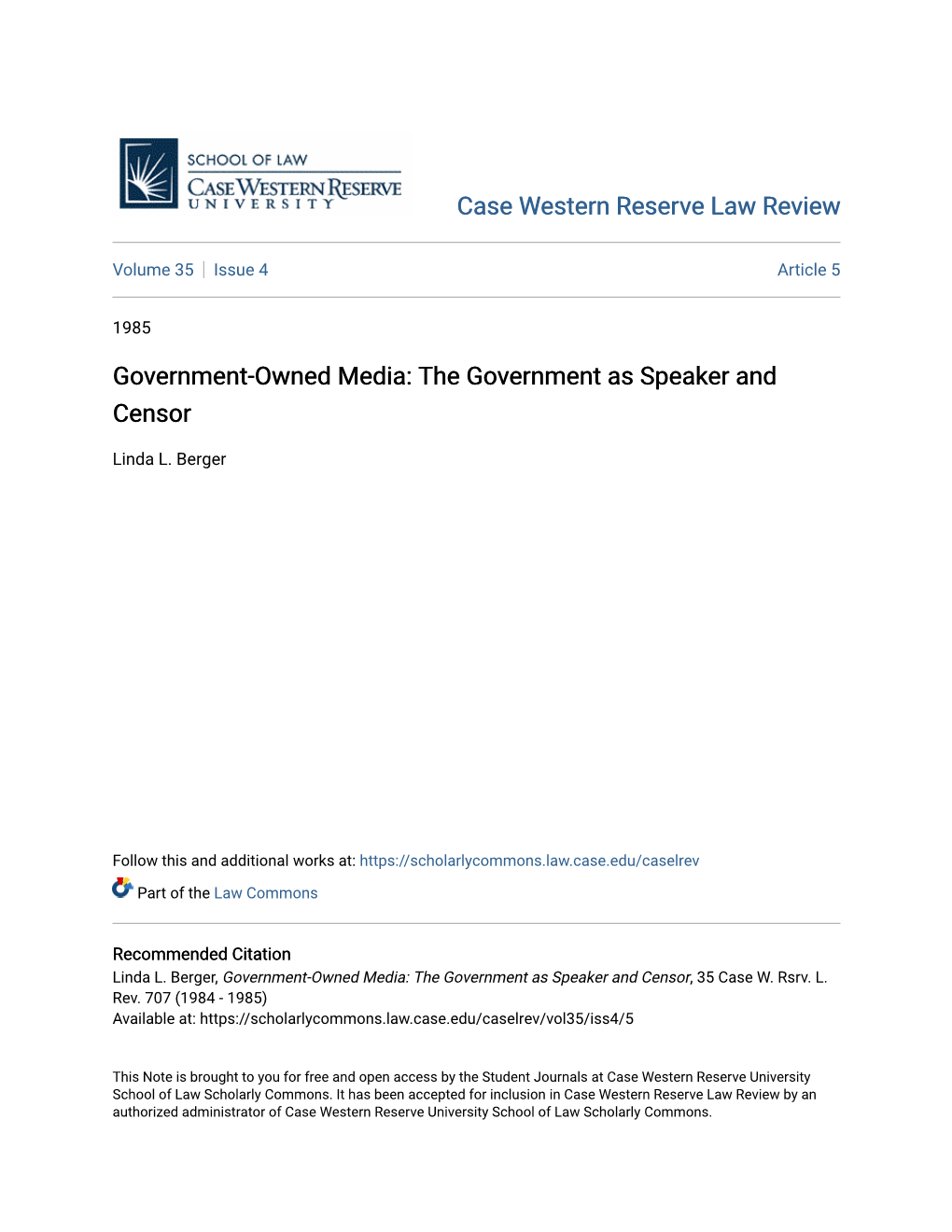 Government-Owned Media: the Government As Speaker and Censor