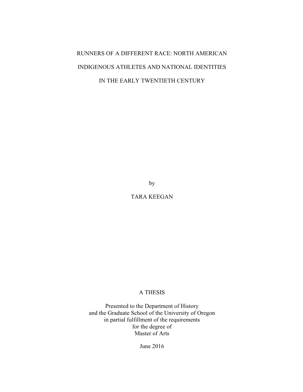 Runners of a Different Race: North American Indigenous Athletes and National Identities in the Early Twentieth Century